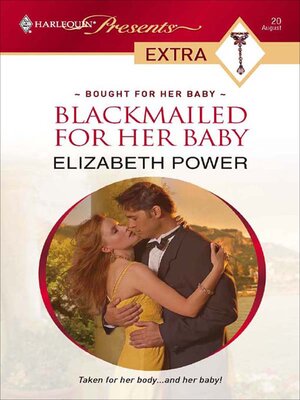 cover image of Blackmailed for Her Baby
